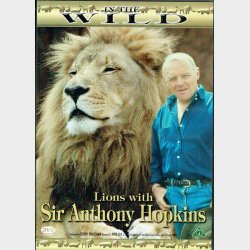 In The Wild with Anthony Hopkins