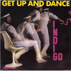 Indigo - Get Up & Dance (1982)