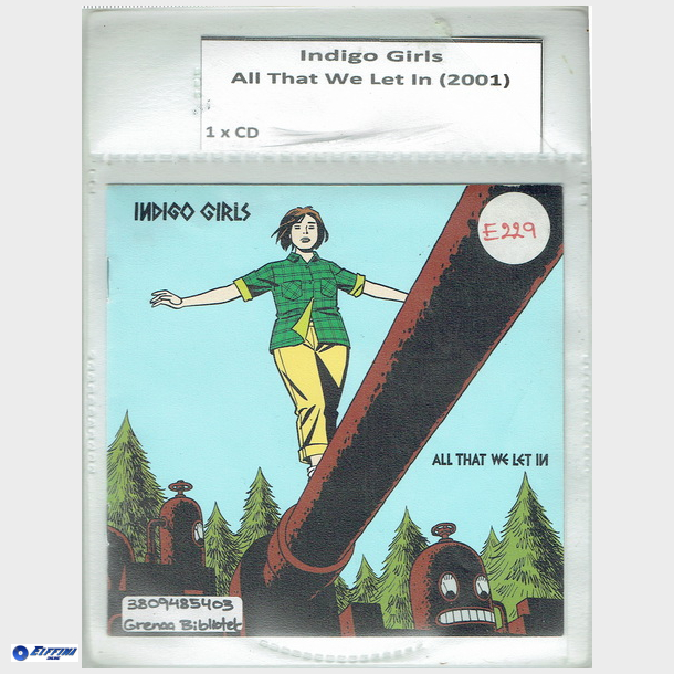 Indigo Girls - All That We Let In (2004) (Bib CD)