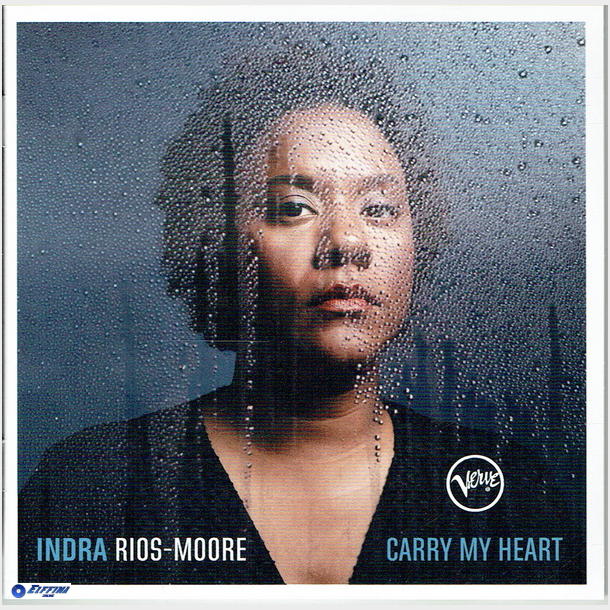 Indra Rios-Moore - Carry My Heart (2008)