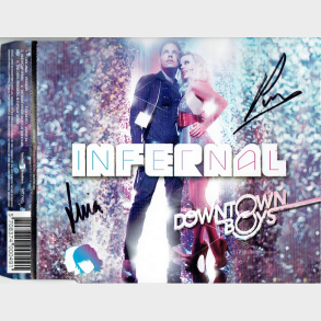 Infernal - Downtown Boys (2006) (Autograf)