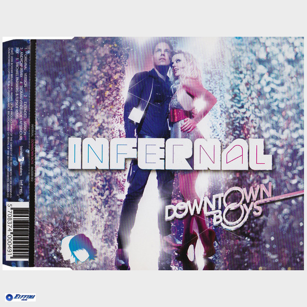Infernal - Downtown Boys (2008)