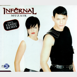 Infernal - Muzaik (Radio) (2001)