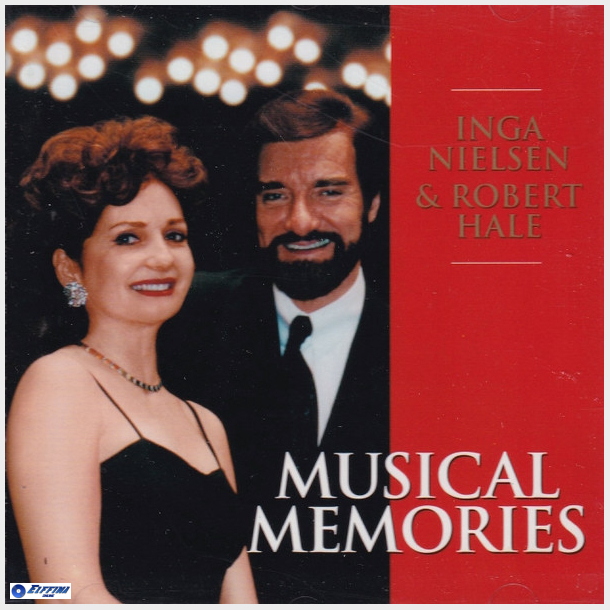 Inga Nielsen &amp; Robert Hale - Musical Memories