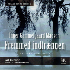 Inger Gammelgaard Madsen - Fremmed Indtr�ngen (2016) (Jewel)