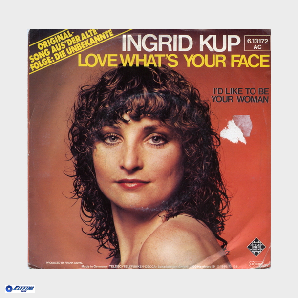 Ingrid Kup - Love What's Your Face (1981)