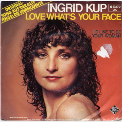 Ingrid Kup - Love What's Your Face (1981)