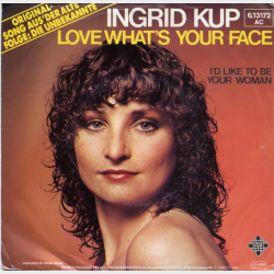 Ingrid Kup - Love What's Your Face (1981)