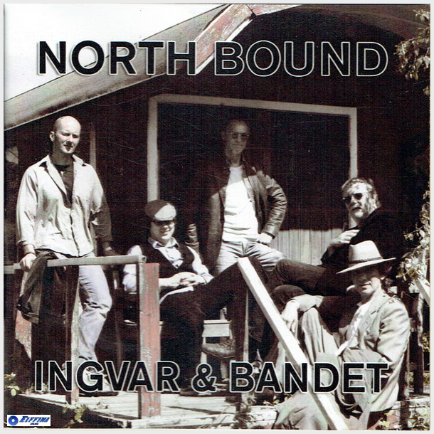 Ingvar &amp; Bandet - North Bound