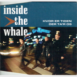 Inside The Whale - Hvor Er Tiden Der Tar Os (1998)