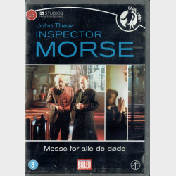 Inspector Morse 03 - Messe For Alle De D�de