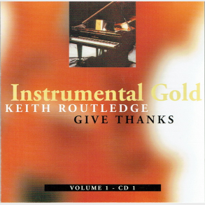 Instrumental Gold Volume 1 CD1 (2000) - Keith Routledge
