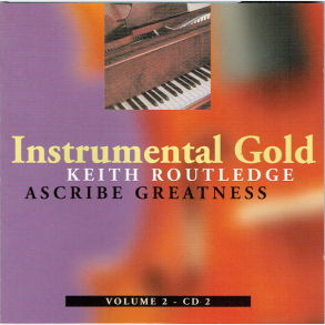 Instrumental Gold Volume 2 CD2 (2000) - Keith Routledge
