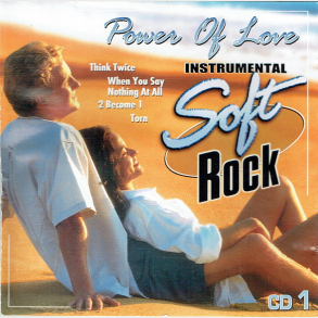 Instrumental Soft Rock CD1 Power Of Love