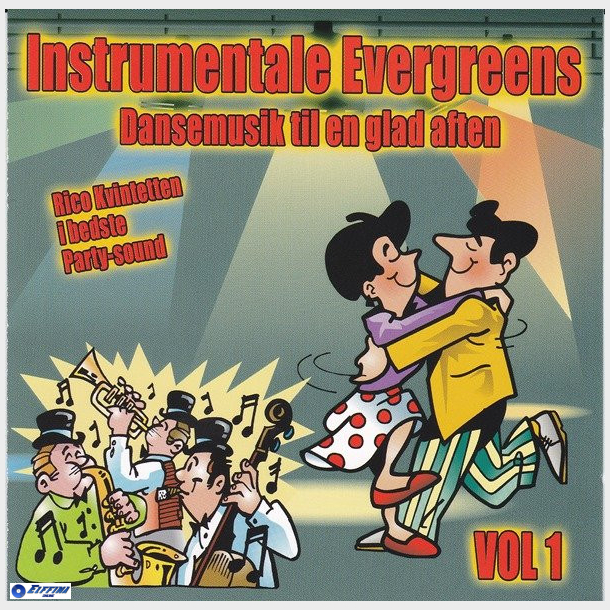 Instrumentale Evergreens (Dansemusik Til En Glad Aften) Vol.1 (2003)