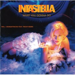 Intastella - What You Gonna Do (1996)