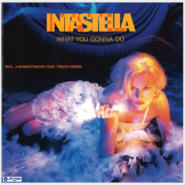 Intastella - What You Gonna Do (1996)