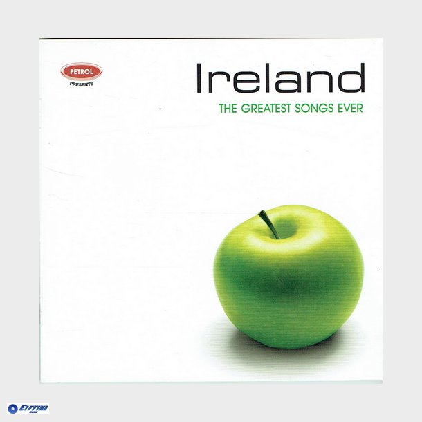 Ireland The Greatest Songs Ever (2003)