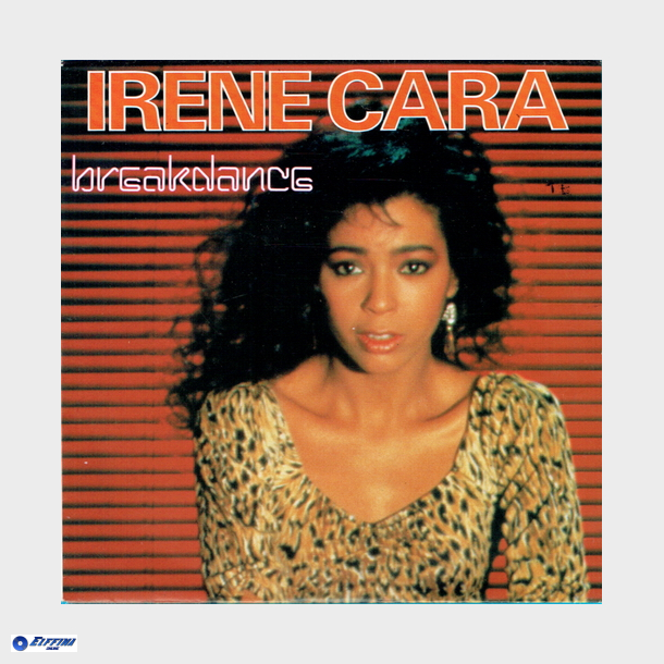 Irene Cara - Breakdance (1983)