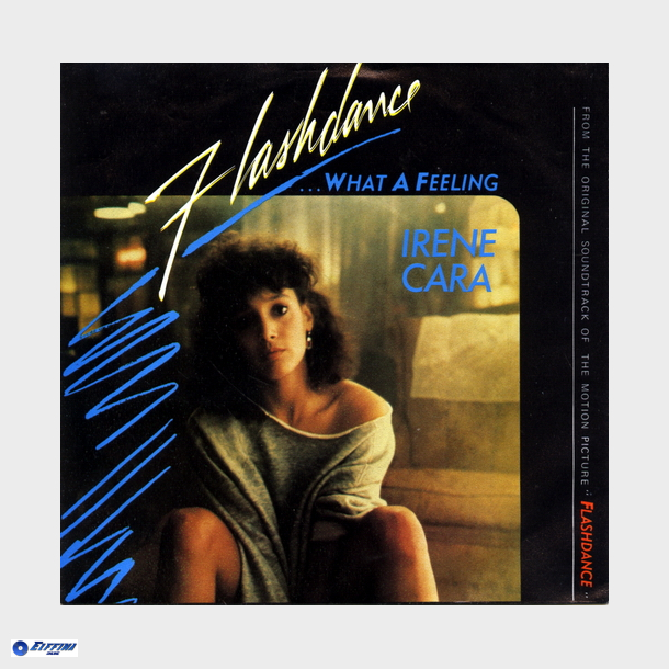 Irene Cara - Flashdance...What A Feeling (1983) (Hvid Skrift)