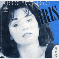 Iris - Laissez-Vous Rever (1988)