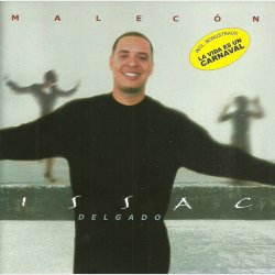 Isaac Delgado - Malec&oacute;n (2001)