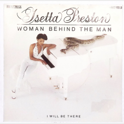 Isetta Preston - Woman Behind The Man (1980)
