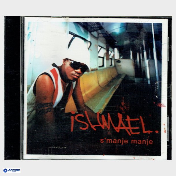 Ishmael - S'manje Manje