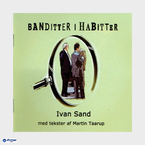 Ivan Sand - Banditter I Habitter (2006)