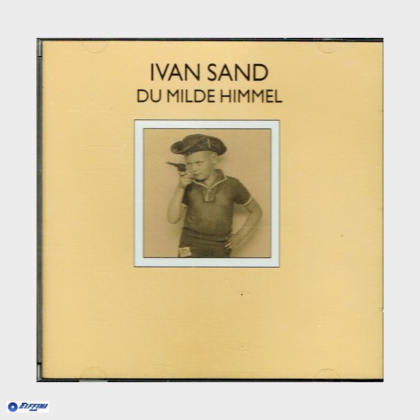 Ivan Sand - Du Milde Himmel (1995)