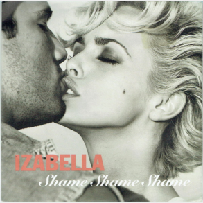 Izabella - Shame Shame Shame (1992)