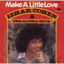 Izhar Cohen &amp; The Alpha-Beta - Make A Little Love (1978)