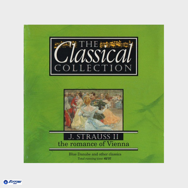 J. Strauss II - The Romance Of Vienna (1995) (Classical Collection)