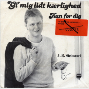 J.B. Steinwart - Gi Mig Lidt Krlighed