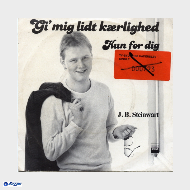 J.B. Steinwart - Gi Mig Lidt Kærlighed