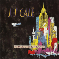 J.J. Cale - Travel-Log (1989)