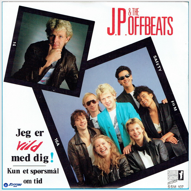 J.P. &amp; The Offbeats - Jeg Er Vild Med Dig (1986)
