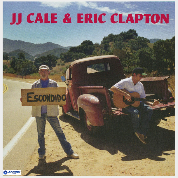 JJ Cale &amp; Eric Clapton - The Road To Escondido (2006)