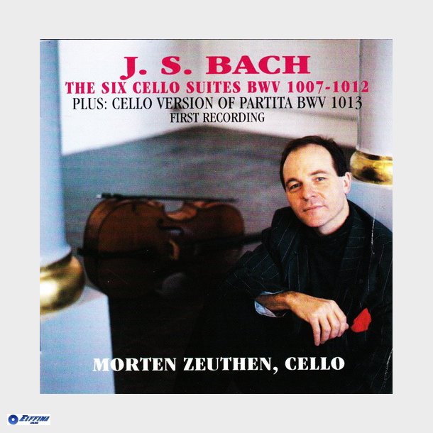 JS Bach - Suites For Violoncello Solo (Morten Zeuthen) (Fat)