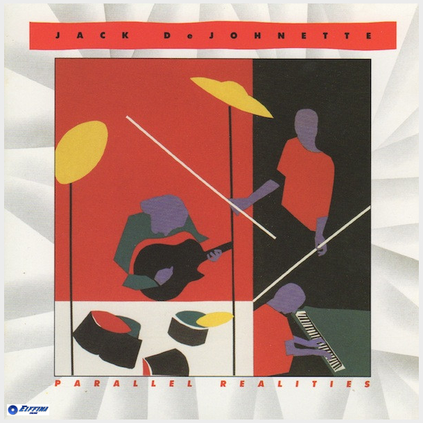 Jack DeJohnette - Parallel Realities (1990)