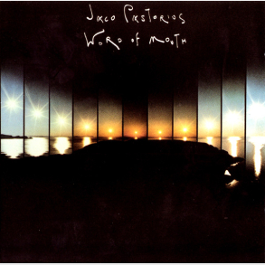 Jaco Pastorius - Word Of Mouth (1990)