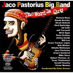 Jaco Pastorius Big Band - The Word Is Out! (2006) (SACD)
