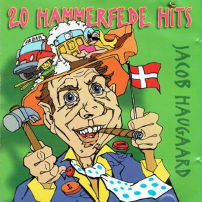 Jacob Haugaard - 20 Hammerfede Hits (2000)