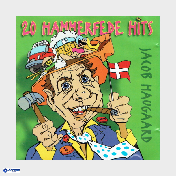 Jacob Haugaard - 20 Hammerfede Hits (2000)