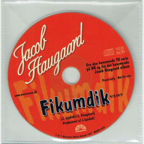 Jacob Haugaard - Fikumdik (1997) (Promo)