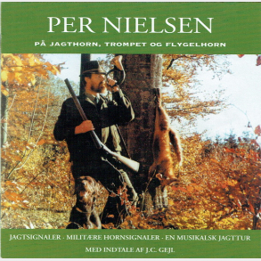 Jagtsignaler Milit�re Hornsignaler, En Musikalsk Jagttur