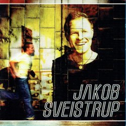 Jakob Sveistrup - Jakob Sveistrup (2005)