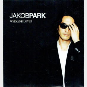 Jakobpark - Weekend Lover (Promo)