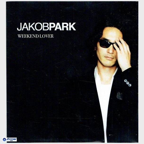 Jakobpark - Weekend Lover (Promo)