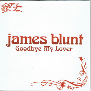 James Blunt - Goodbye My Lover (2005) (Promo)